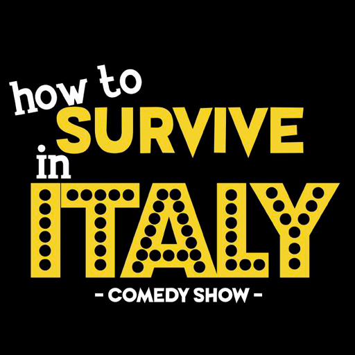 How To Survive in Italy